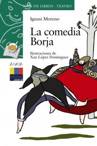 La comedia Borja