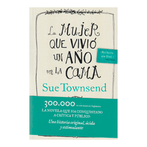 LA MUJER QUE VIVIÓ UN AÑO EN LA CAMA