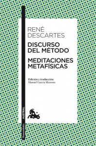 Discurso del Método / Meditaciones metafísicas