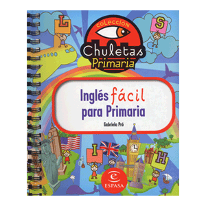 CHULETAS:INGLES FACIL PARA PRIMARIA