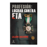 Profesión: luchar contra ETA