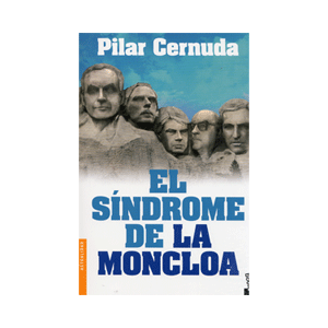 El síndrome de La Moncloa