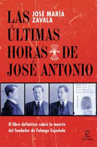 Las últimas horas de José Antonio