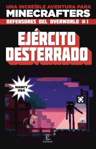 Minecraft. Ejército desterrado