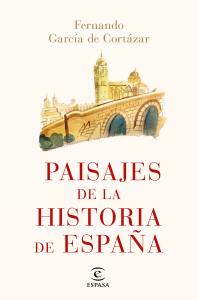 Paisajes de la historia de España