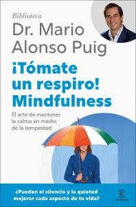 ¡Tómate un respiro! Mindfulness