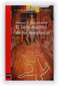 El libro maldito de los templarios. SM