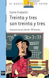 Treinta y tres son treinta y tres. SM