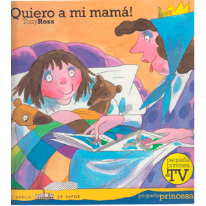 ¡QUIERO A MI MAMA!