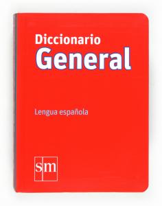 Diccionario GENERAL. Lengua española