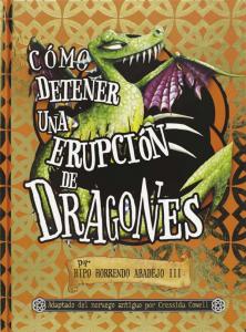 DI-COMO DETENER ERUPCION DRAGONES