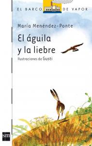 El águila y la liebre. SM