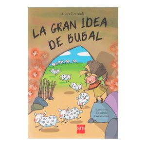 LA GRAN IDEA DE BUBAL