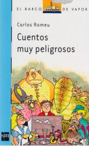 Cuentos muy peligrosos