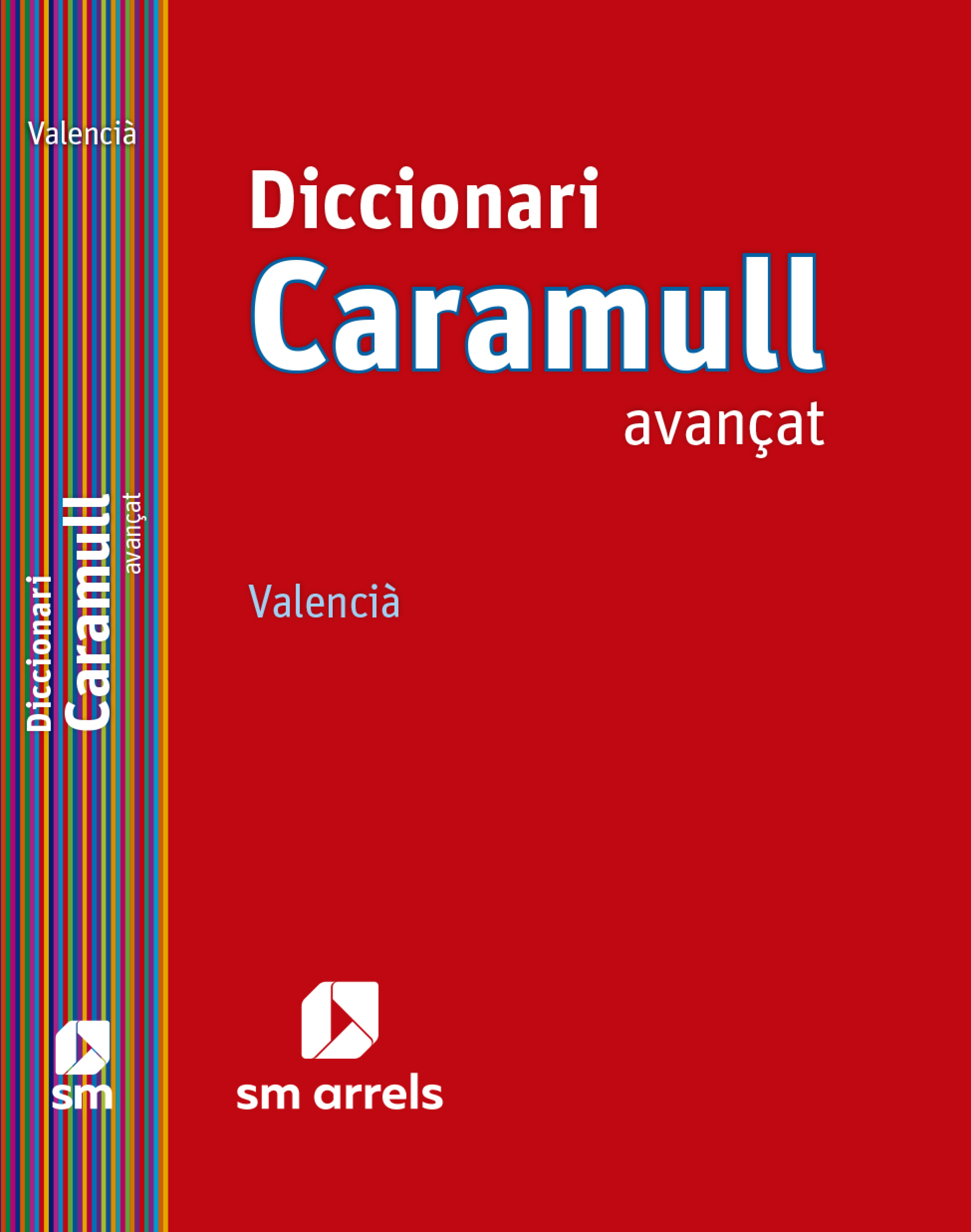 Diccionari Caramull Avançat. Valencià