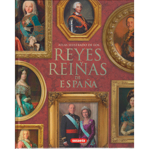 Reyes y reinas de España