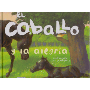 El caballo y la alegría