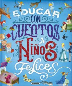 Educar con cuentos a niños felices