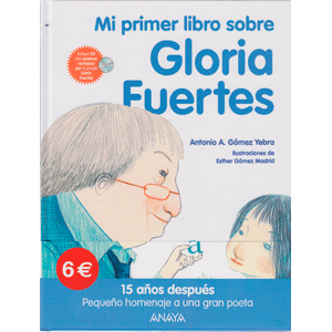 MI PRIMER LIBRO  SOBRE GLORIA FUERTES