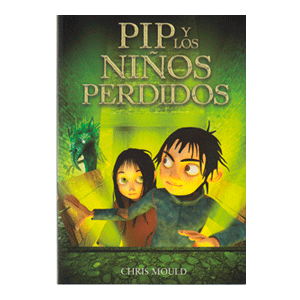 PIP Y LOS NIÑOS PERDIDOS