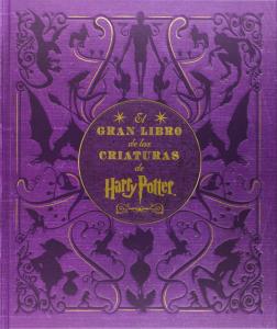 Gran libro de las criqaturas de Harry Potter