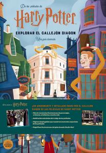 Harry Potter: Explorar el Callejón Diagon. Una Guía Ilustrada