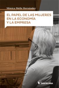 El papel de las mujeres en la economía y la empresa