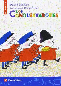 Piñata: Los Conquistadores.Vicens Vives