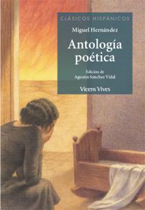 Antología poética Miguel Hernandez.