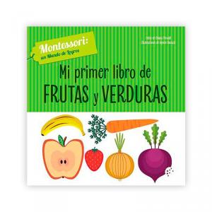 Mi primer libro de frutas y verduras