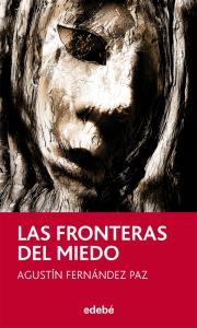 Las fronteras del miedo. Edebe