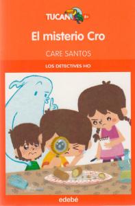 EL MISTERIO CRO (LOS DETECTIVES HO)