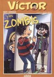 VÍCTOR Y LOS ZOMBIS