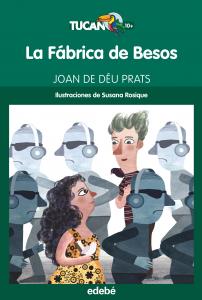 La fábrica de besos. Edebe