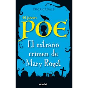 2. EL EXTRAÑO CRIMEN DE MARY ROGET