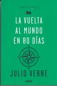 LA VUELTA AL MUNDO EN 80 DÍAS