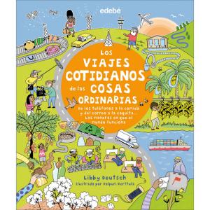 LOS VIAJES COTIDIANOS DE LAS COSAS ORDINARIAS