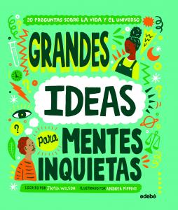 Grandes ideas para mentes inquietas