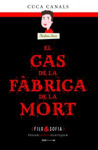 2. EL CAS DE LA FÀBRICA DE LA MORT