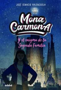 MONA CARMONA Y EL ENIGMA DE LA SAGRADA FAMILIA