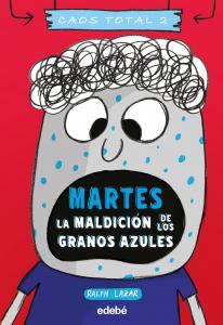 MARTES: LA MALDICIÓN DE LOS GRANOS AZULES