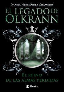 El legado de Olkrann, 3. El reino de las almas perdidas