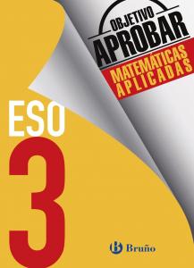 Objetivo aprobar Matemáticas Aplicadas 3 ESO