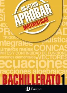 Objetivo aprobar Matemáticas 1 Bachillerato