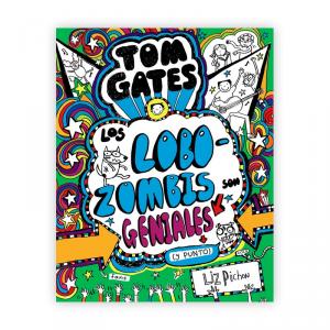 Tom Gates - Los Lobozombis son geniales (y punto)