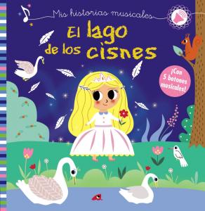 Mis historias musicales. El lago de los cisnes