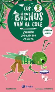 Los bichos van al cole 3: ¡Caramba! ¿De quién son las gafas?