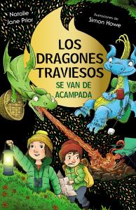 Los dragones traviesos 4: Los dragones traviesos se van de acampada