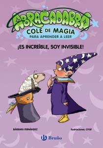 Abracadabra, Cole de Magia para aprender a leer 4: ¡Es increíble, soy invisible