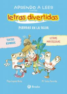 Aprendo a leer con las letras divertidas 2: Perdidas en la selva